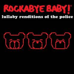 The Police : Lullaby Renditions of the Police